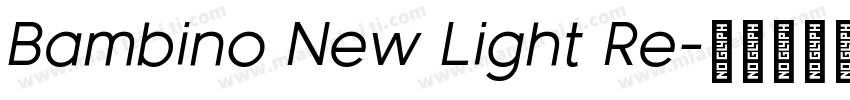Bambino New Light Re字体转换